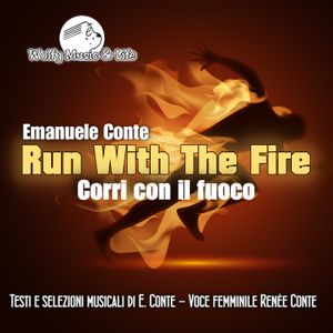 Run With The Fire 300